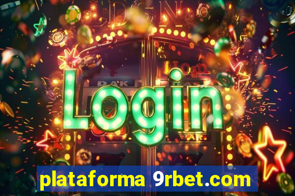 plataforma 9rbet.com